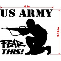 U.S. ARMY FEAR THIS